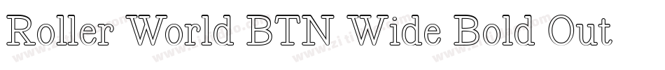 Roller World BTN Wide Bold Out字体转换